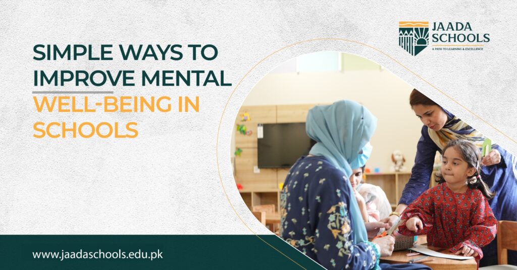 Simple Ways to Improve Mental Well-Being in Schools