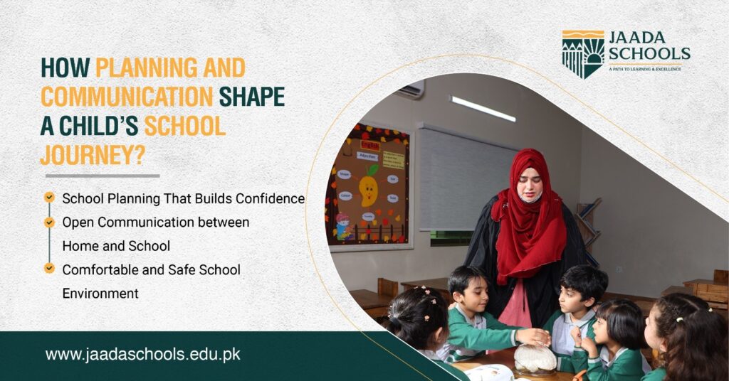 How planning and communication shape a child school journey How planning and communication shape a child school journey