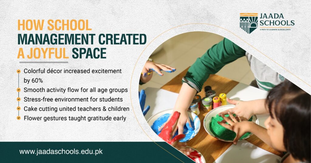how school management created a joyful space